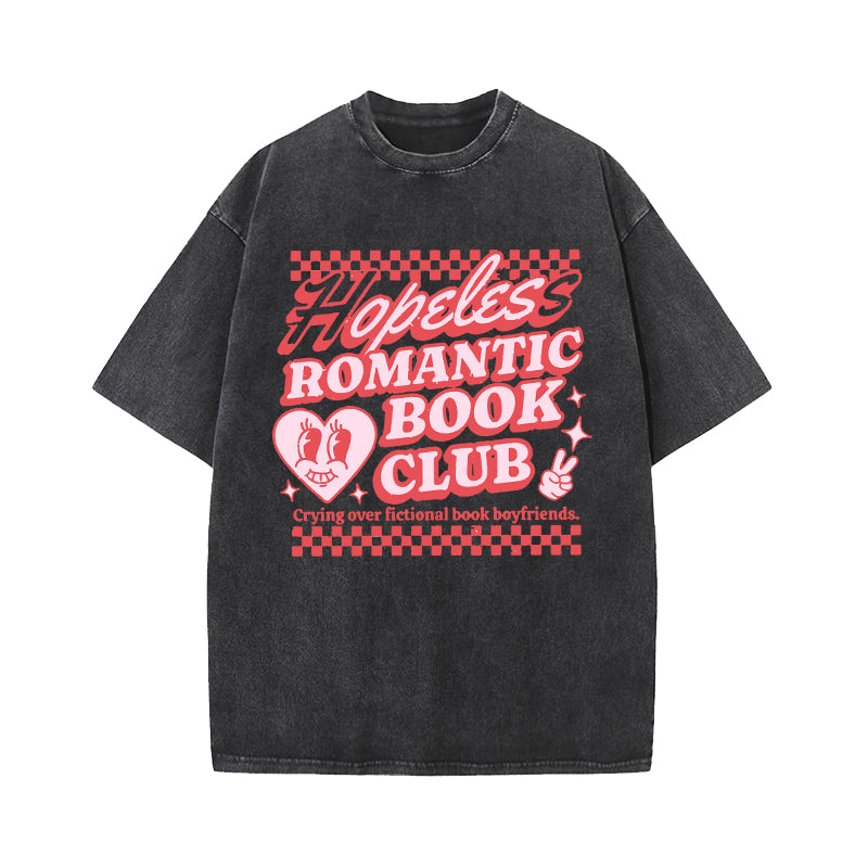 Hopeless Romantic Book Club Washed T-Shirt