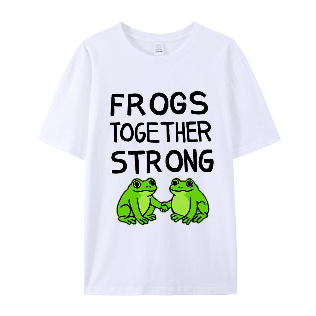 Frogs Together Strong Protest Shirt Cotton T-Shirts