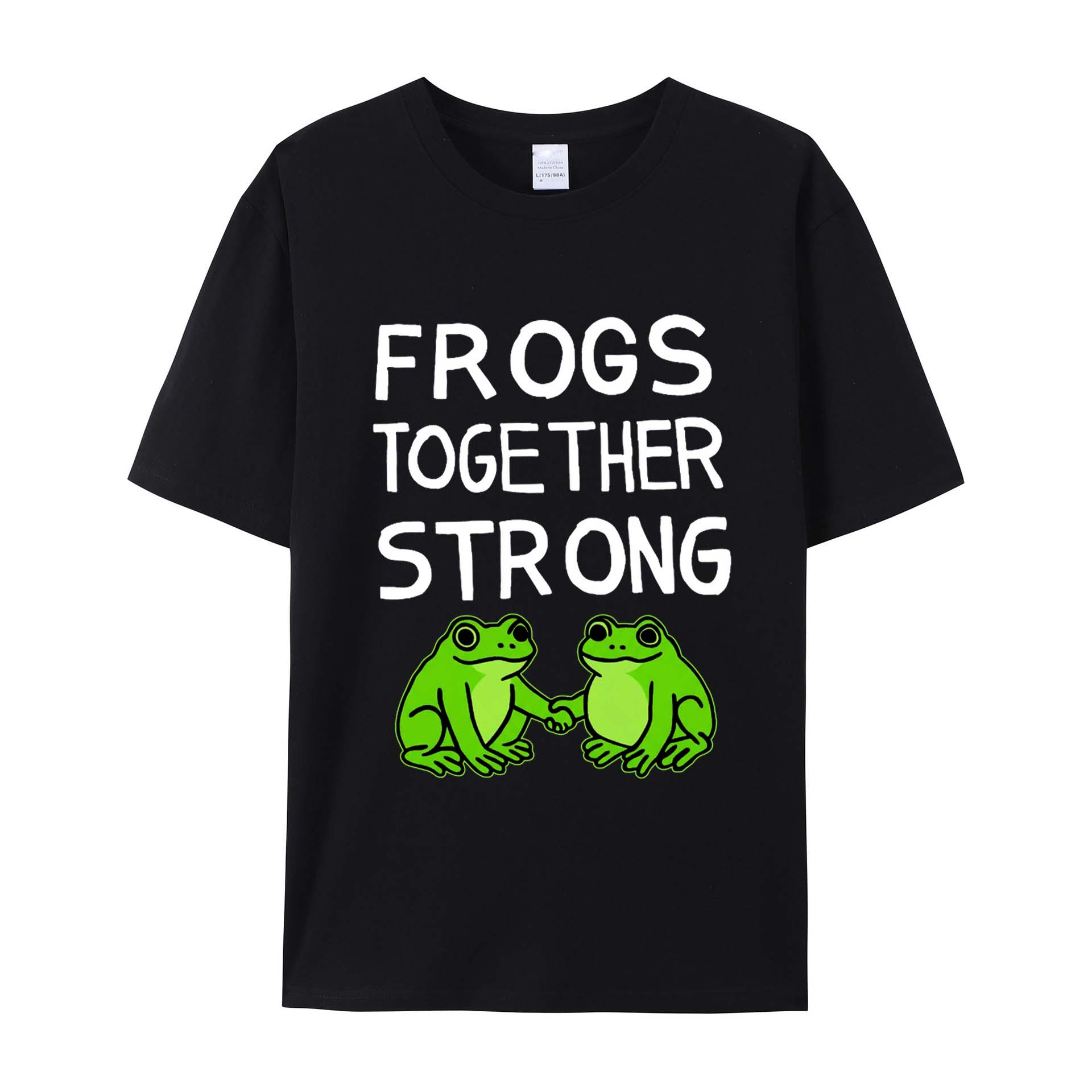 Frogs Together Strong Protest Shirt Cotton T-Shirts