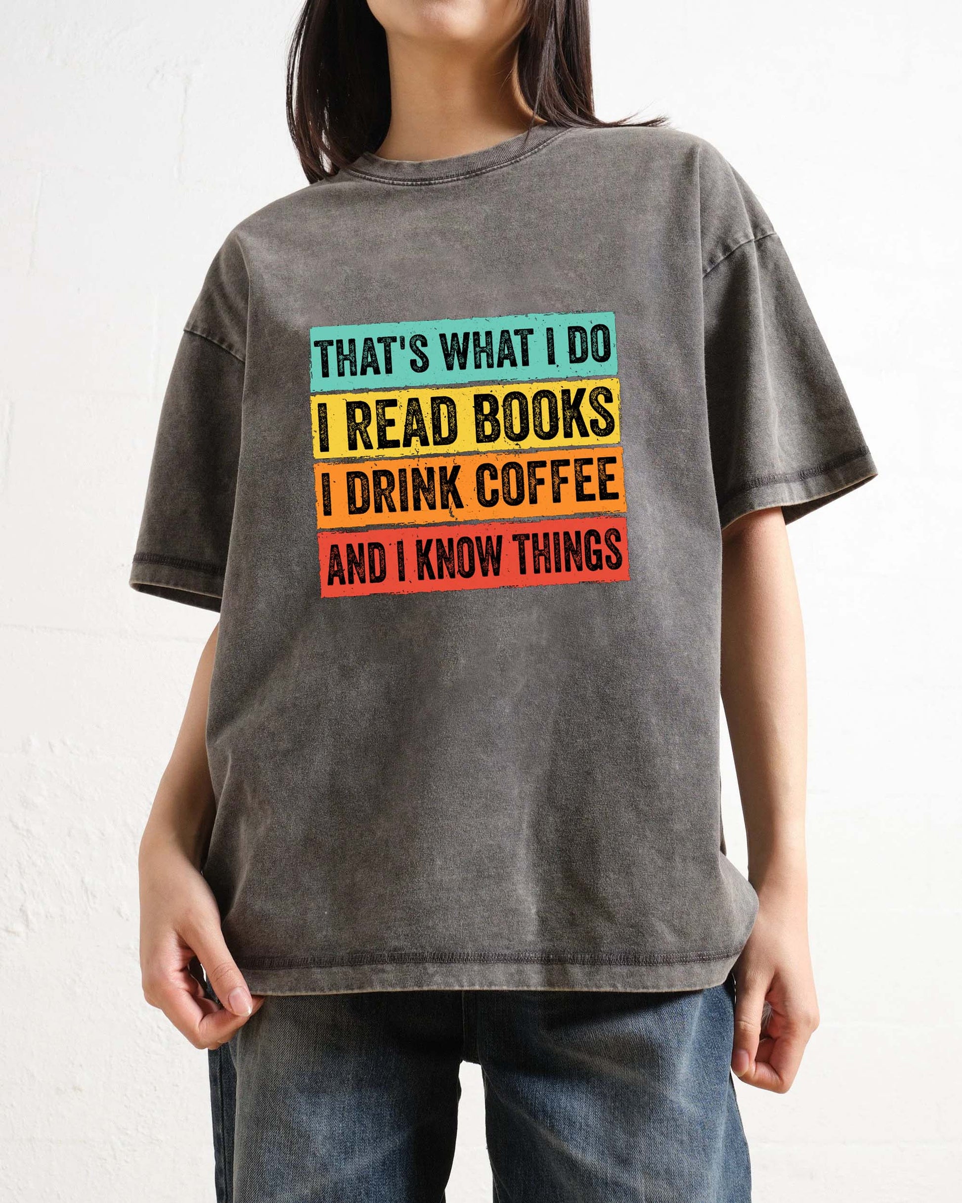 Read books and know things T-shirt