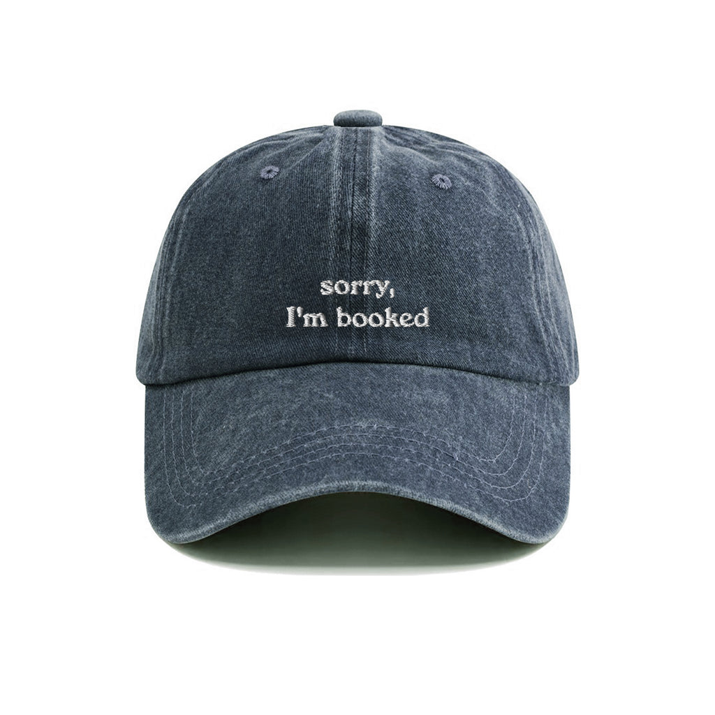 Sorry I'm Booked Embroidered Washed Cap