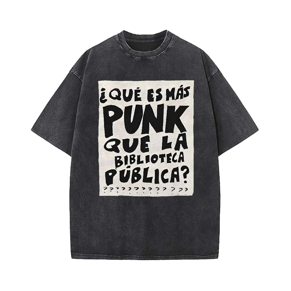 What's More Punk Than The Public Library T-shirt