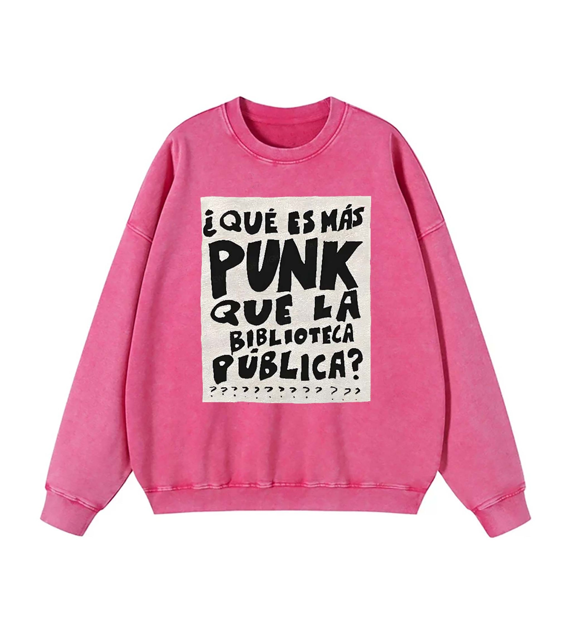 What's More Punk Than The Public Library Sweatshirt