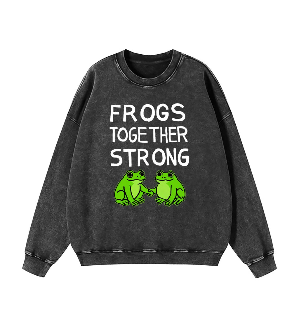 Frogs Together Strong Protest Shirt Sweatshirt