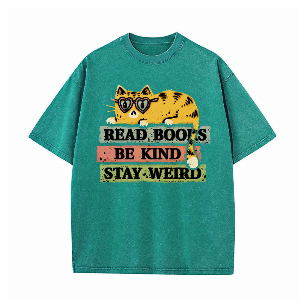 Read Books And Stay Weird T-shirt