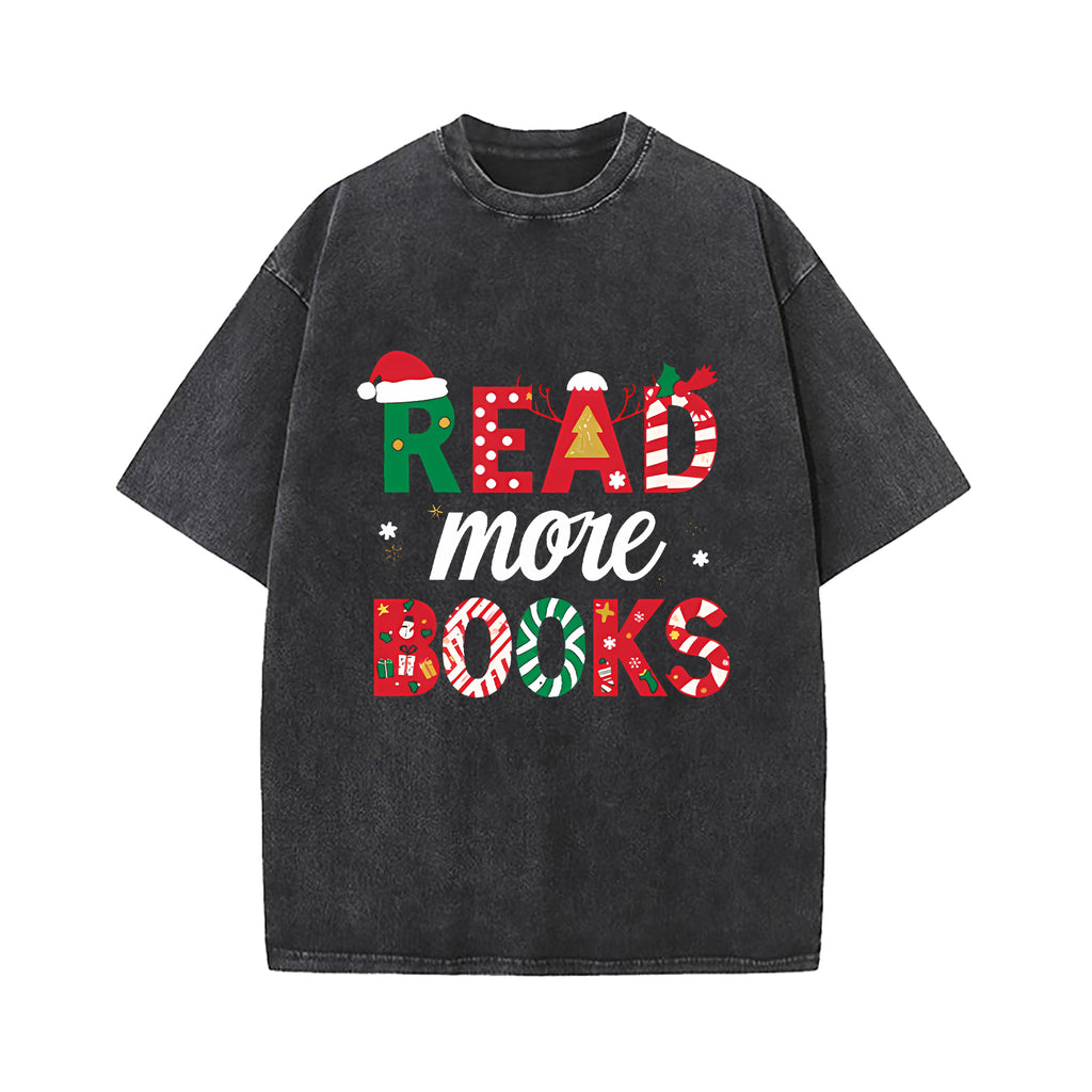 read more books christmas reading book T-Shirt