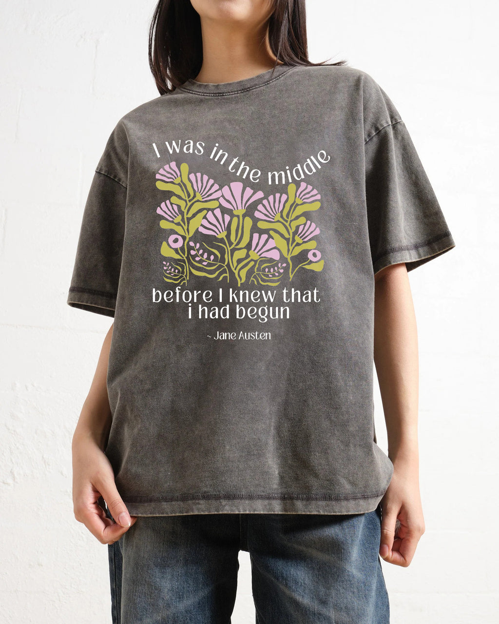 Emma Quote I Was in the Middle Washed T-Shirt