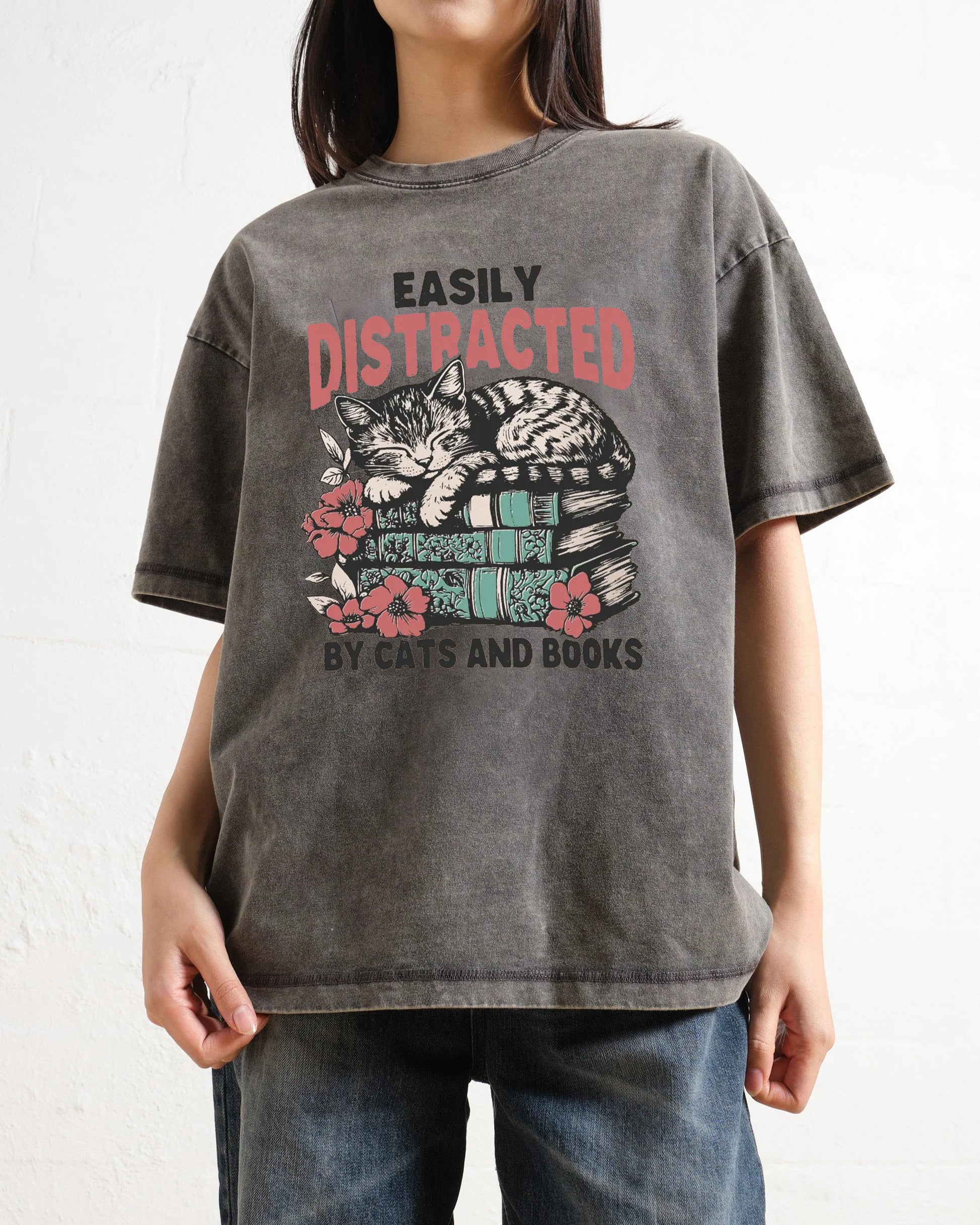 Easily Distracted by Cats and Books Washed T-Shirt