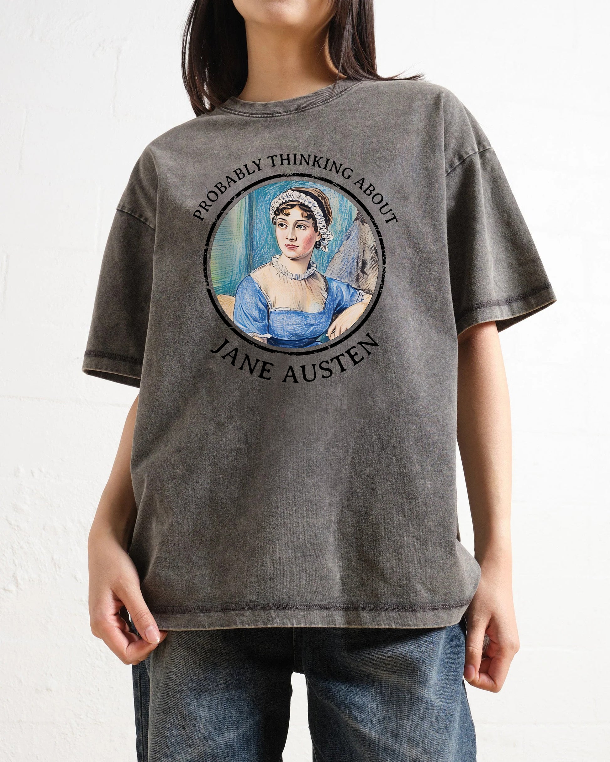 Probably Thinking About Jane Austen Washed T-Shirt
