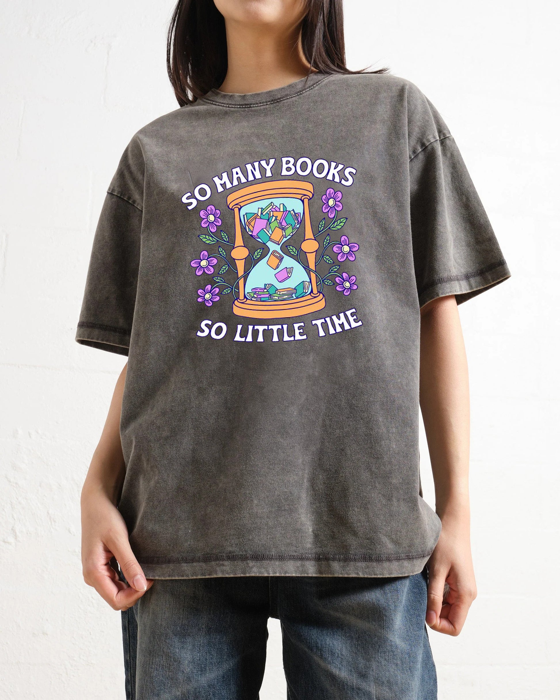 So Many Books So Little Time Washed T-Shirt