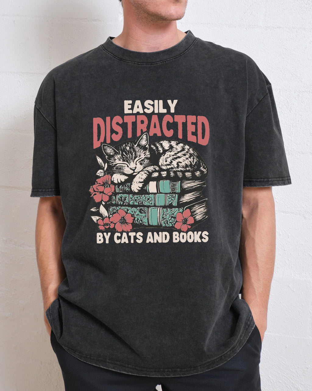 Easily Distracted by Cats and Books Washed T-Shirt