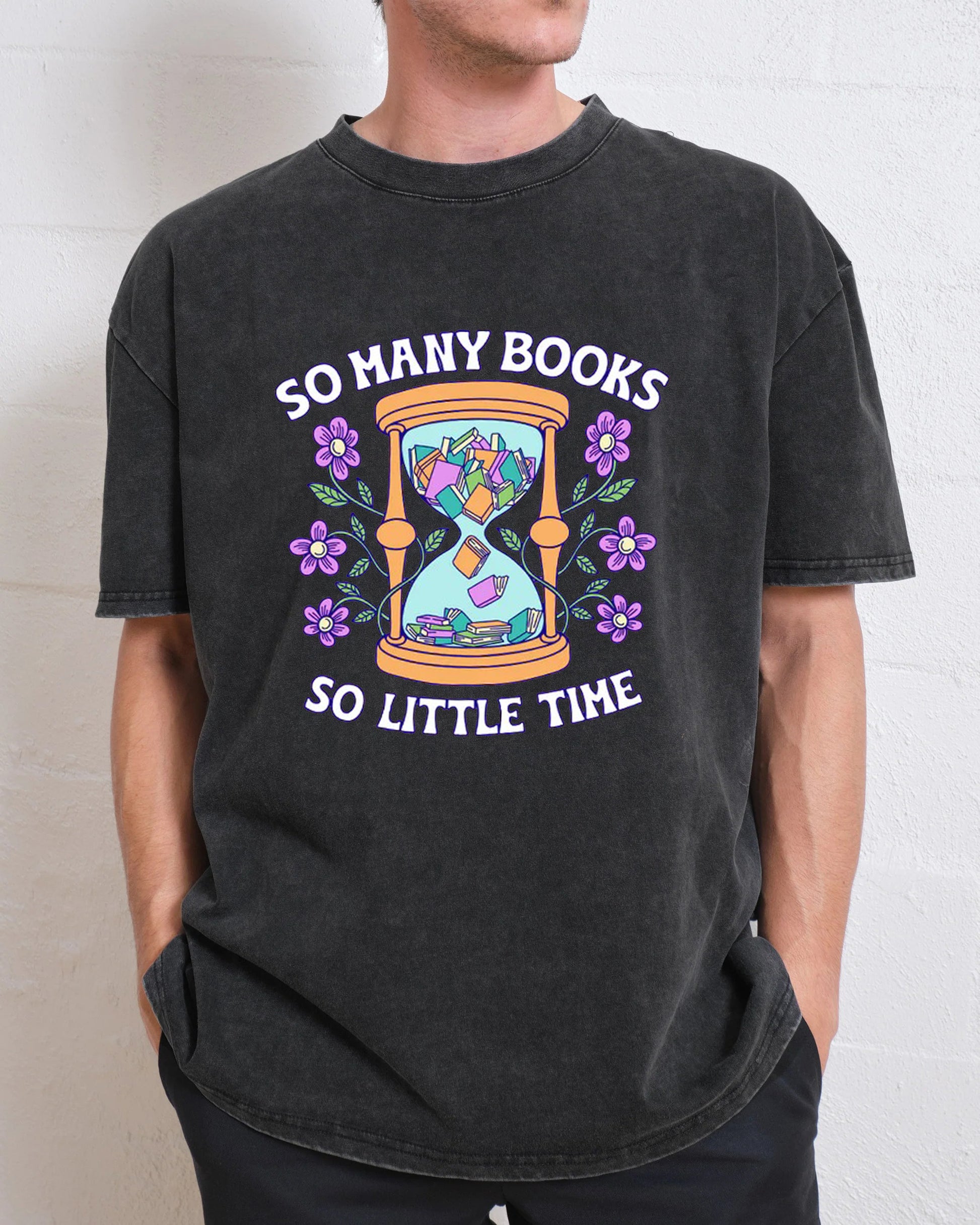 So Many Books So Little Time Washed T-Shirt