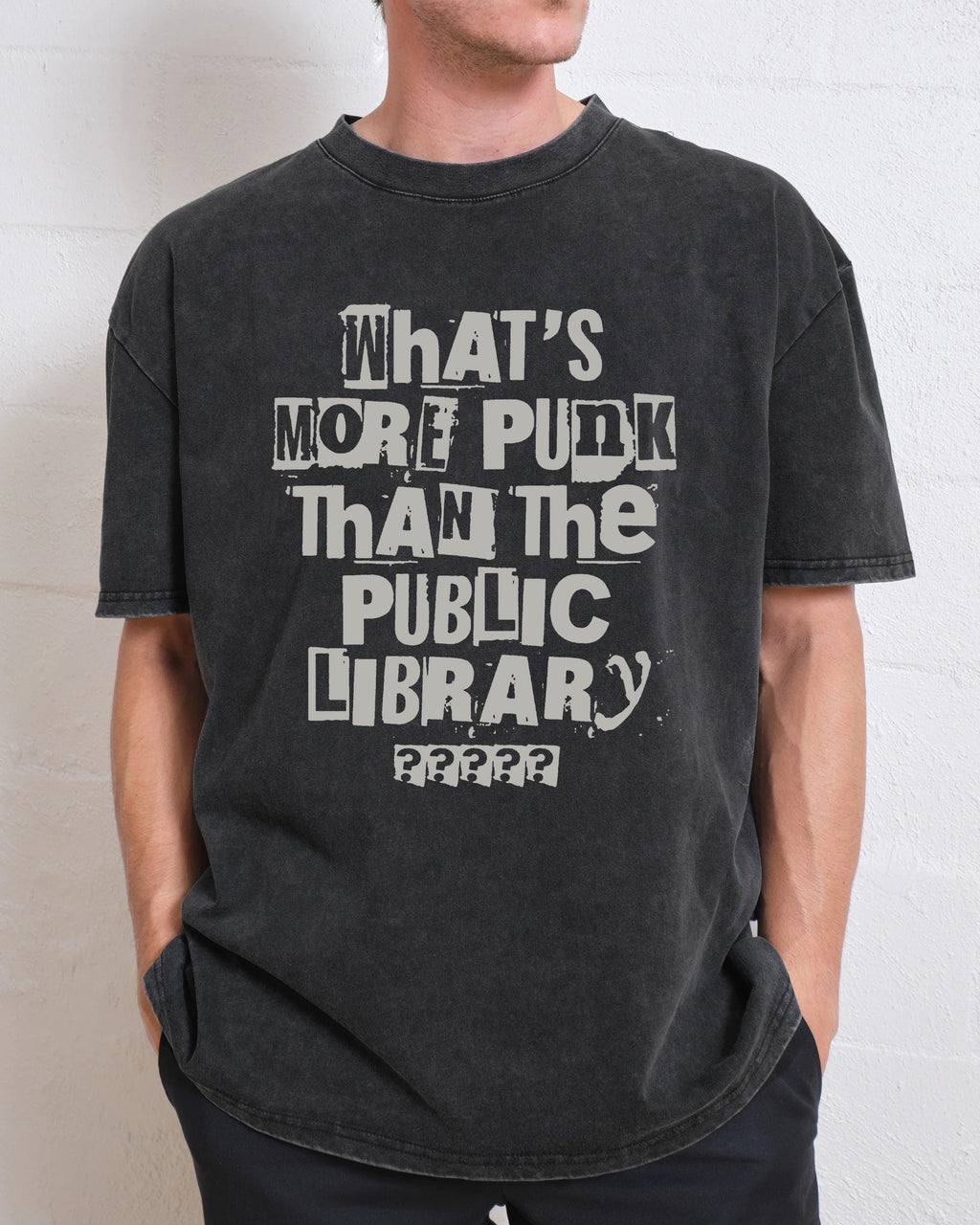 What’s More Punk Than The Public Library Washed T-Shirt