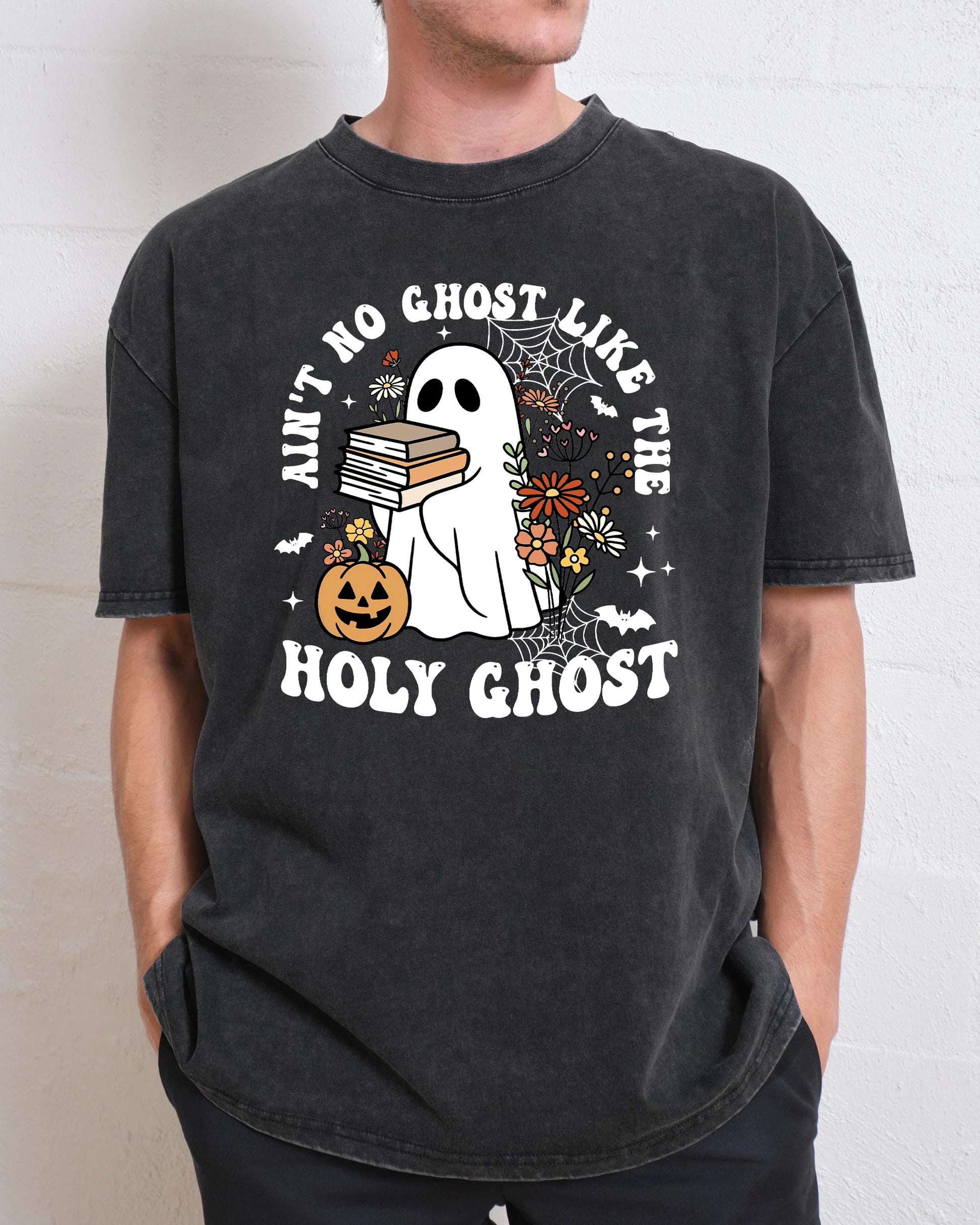 Ain't No Ghost Like the Holy Ghost Washed T-Shirt