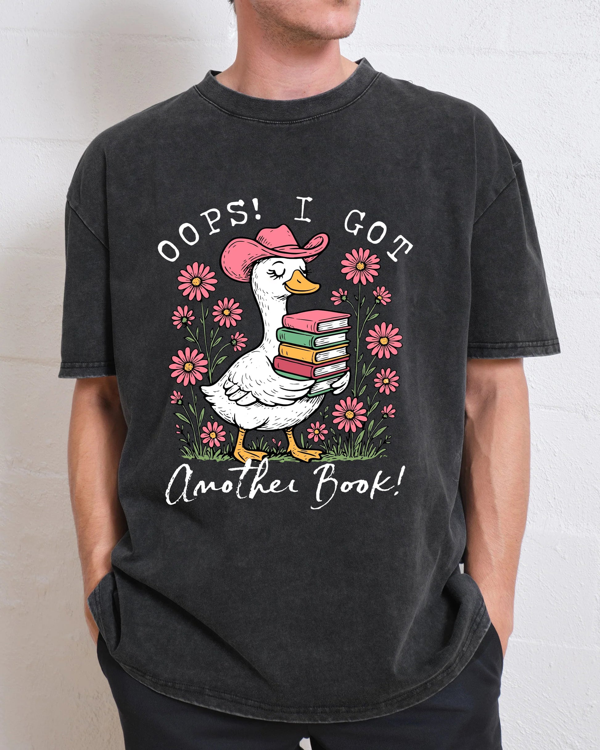 Oops I Got Another Book Goose Washed T-Shirt