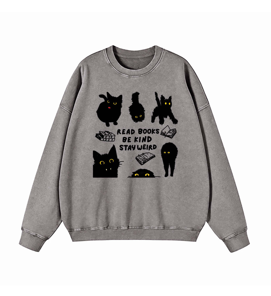 Read Books Be Kind Stay Weird Sweatshirt