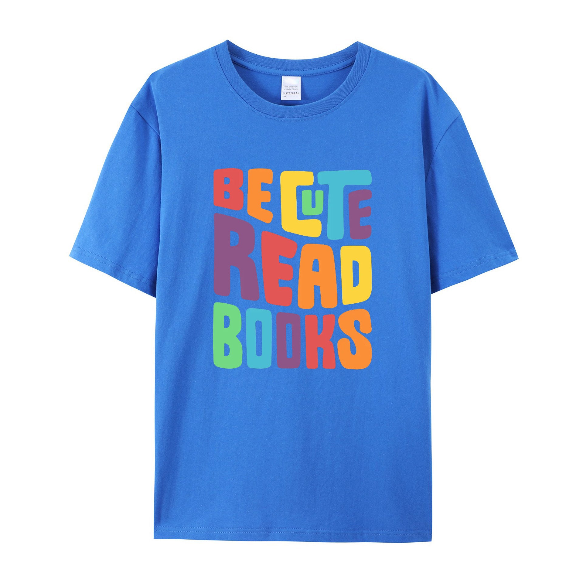 Be cute read books cotton T-shirt