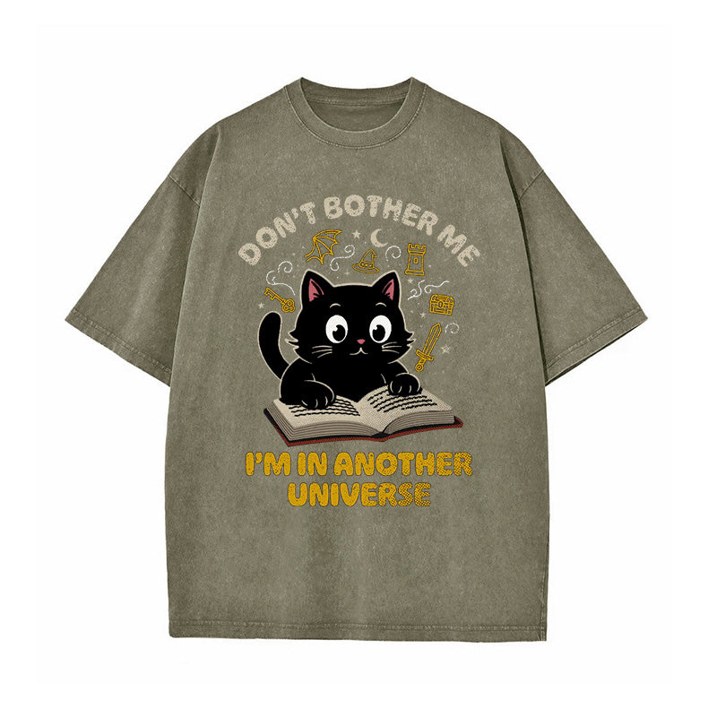 I'm In Another Universe T-shirt