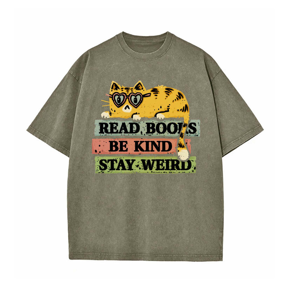 Read Books And Stay Weird T-shirt