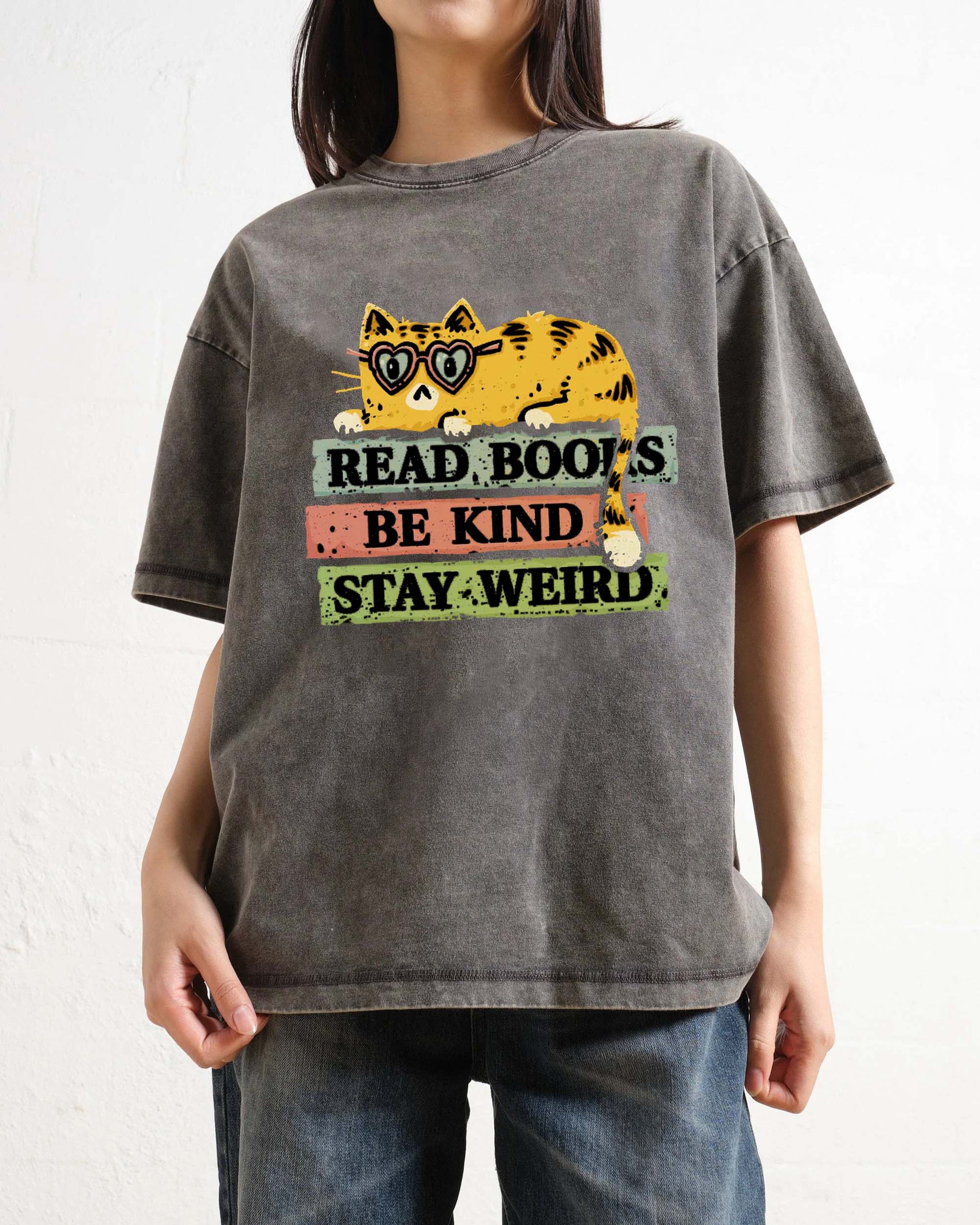 Read Books And Stay Weird T-shirt