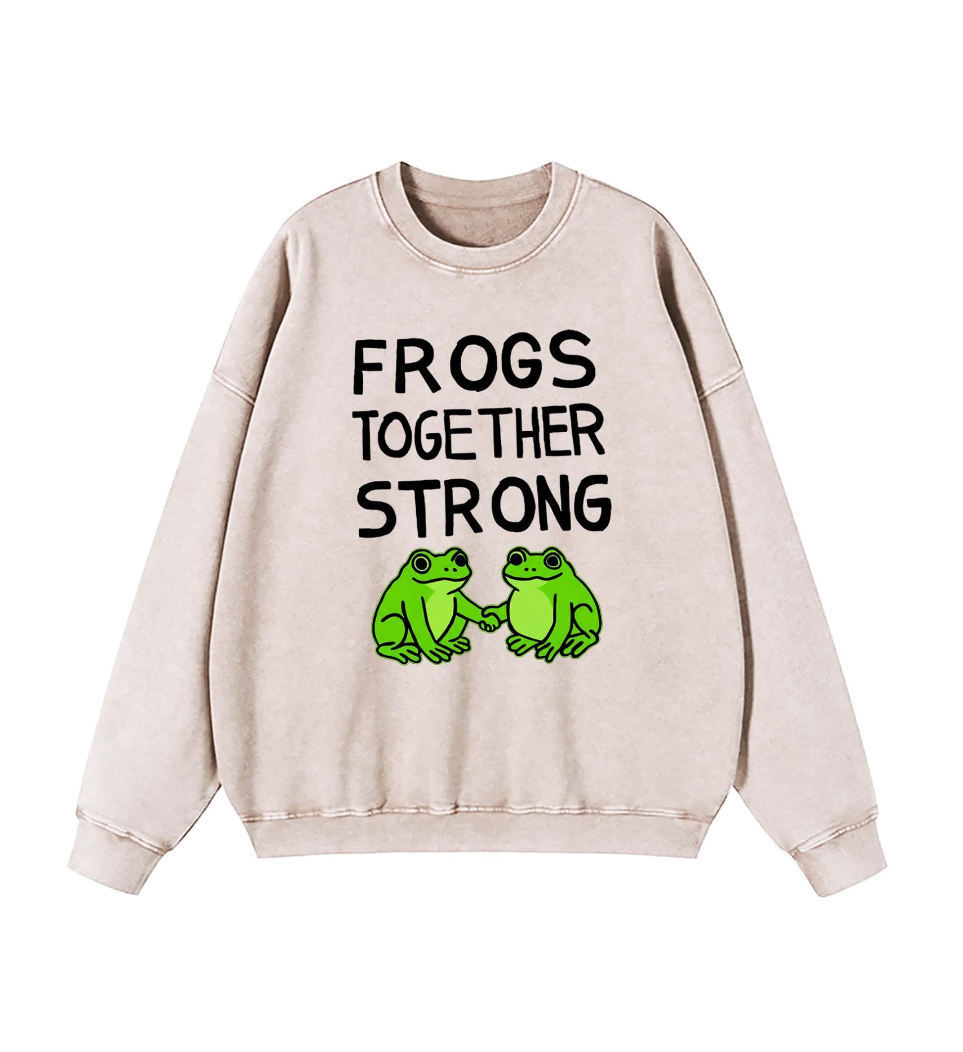 Frogs Together Strong Protest Shirt Sweatshirt