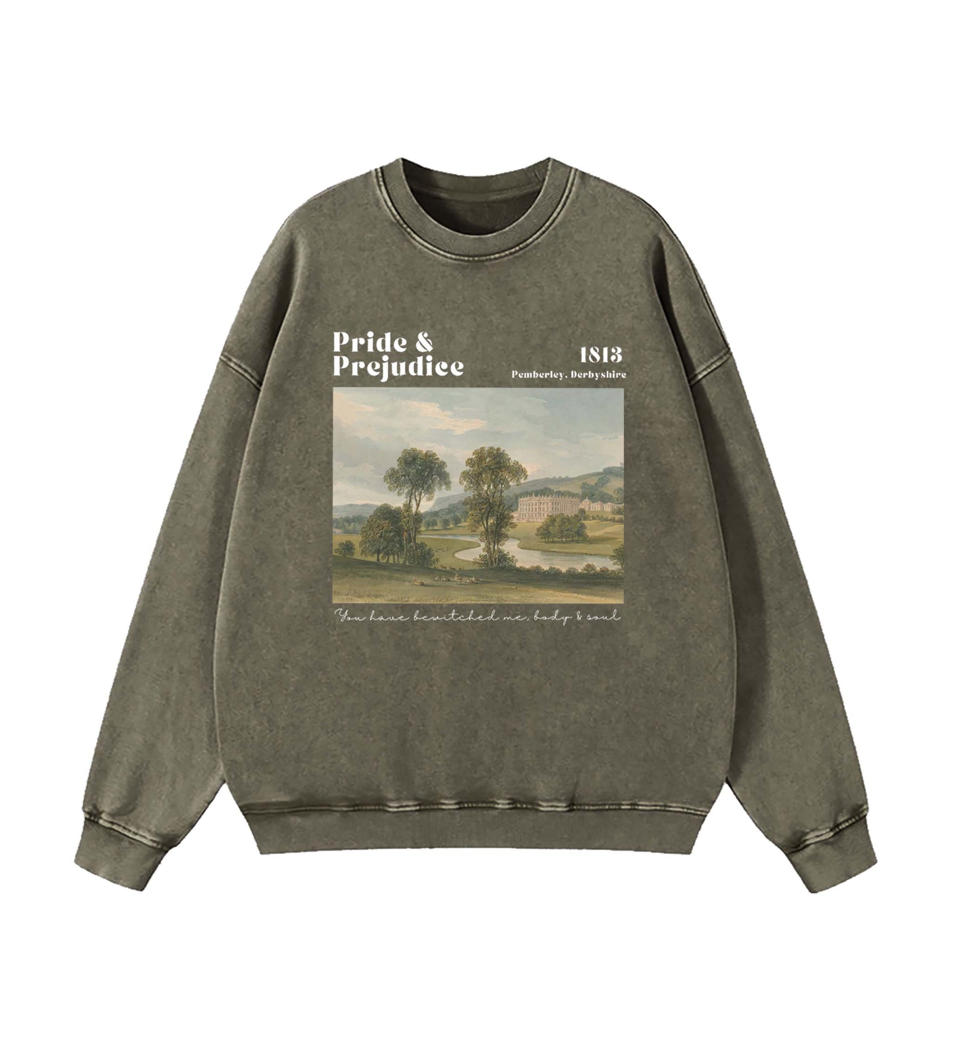 You Have Bewitched Me Sweatshirt