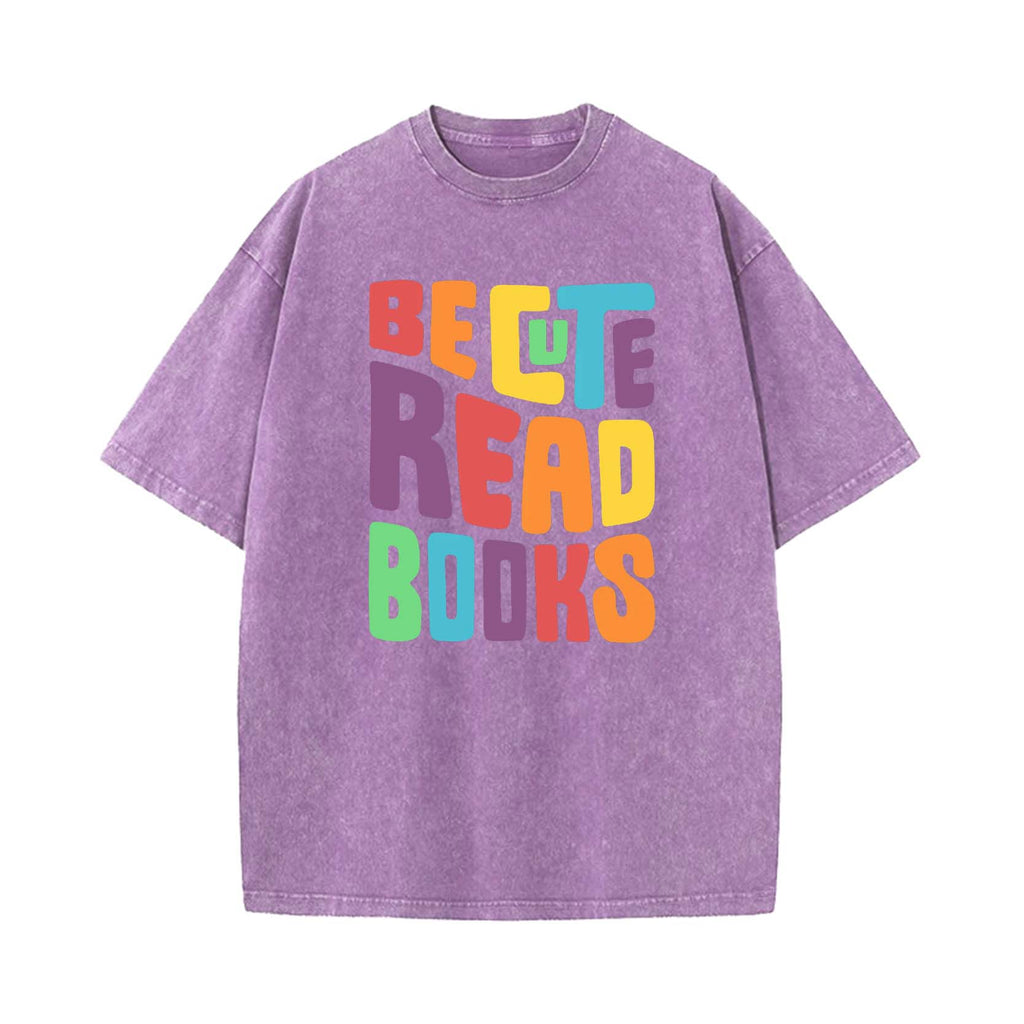 Be cute read books T-shirt