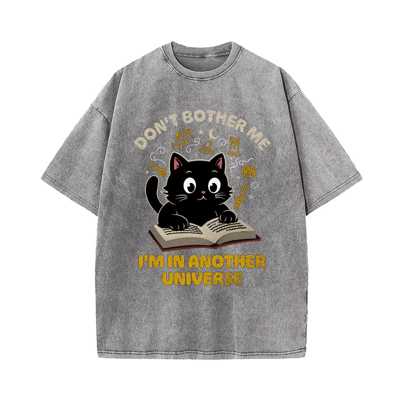 I'm In Another Universe T-shirt