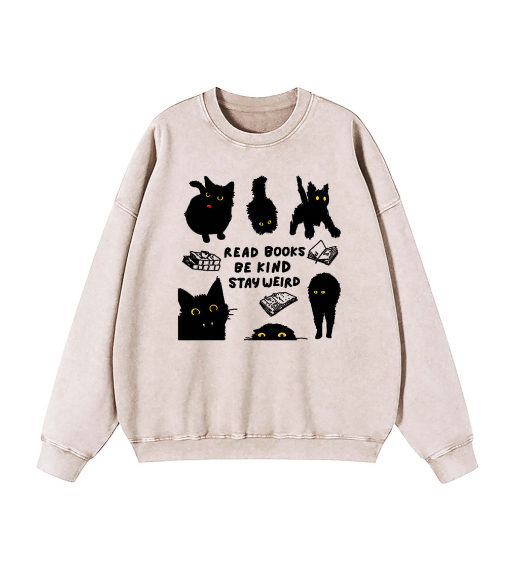 Read Books Be Kind Stay Weird Sweatshirt