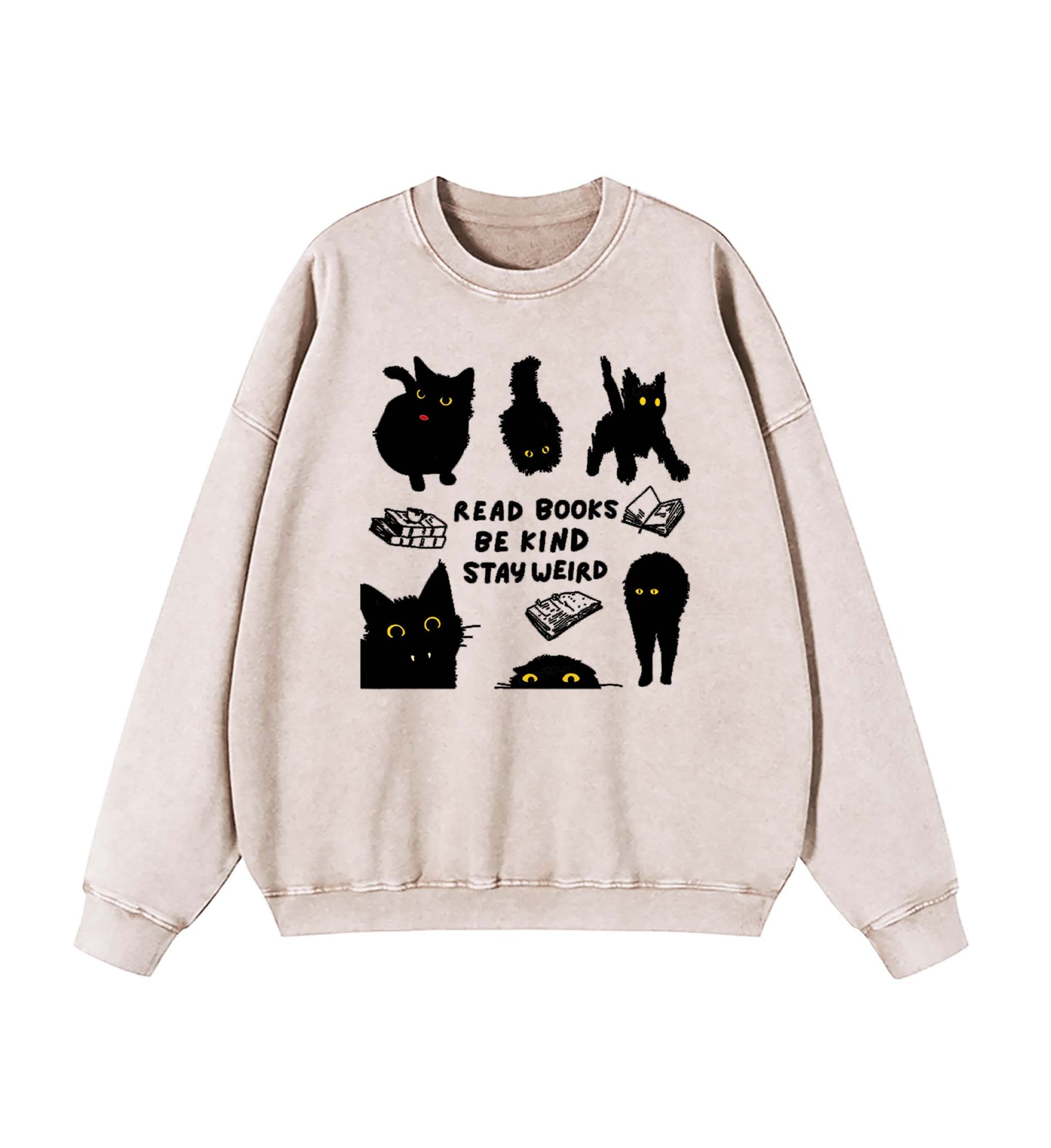 Read Books Be Kind Stay Weird Sweatshirt