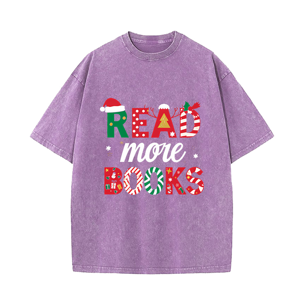 read more books christmas reading book T-Shirt