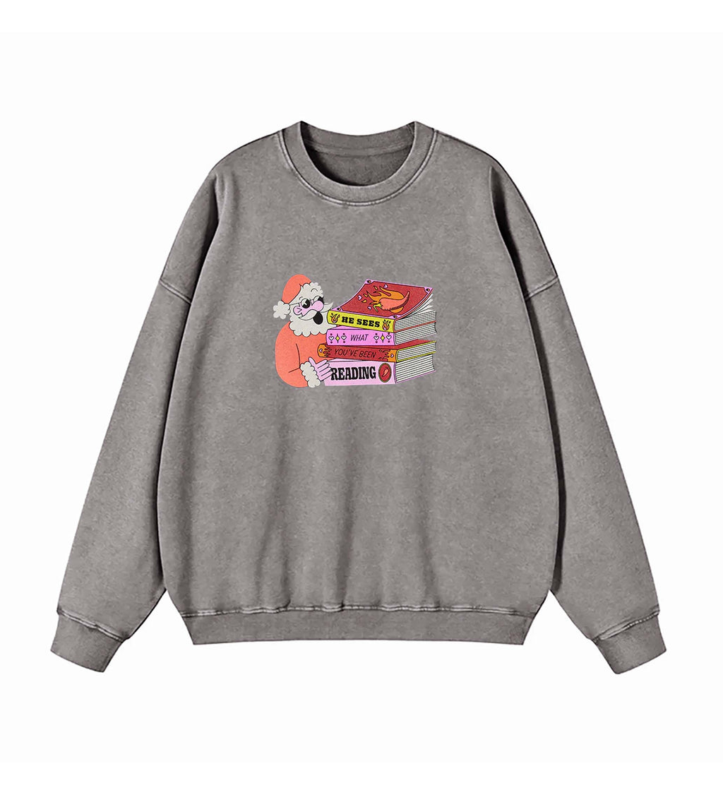 Santa: He Sees What You've Been Reading Sweatshirt