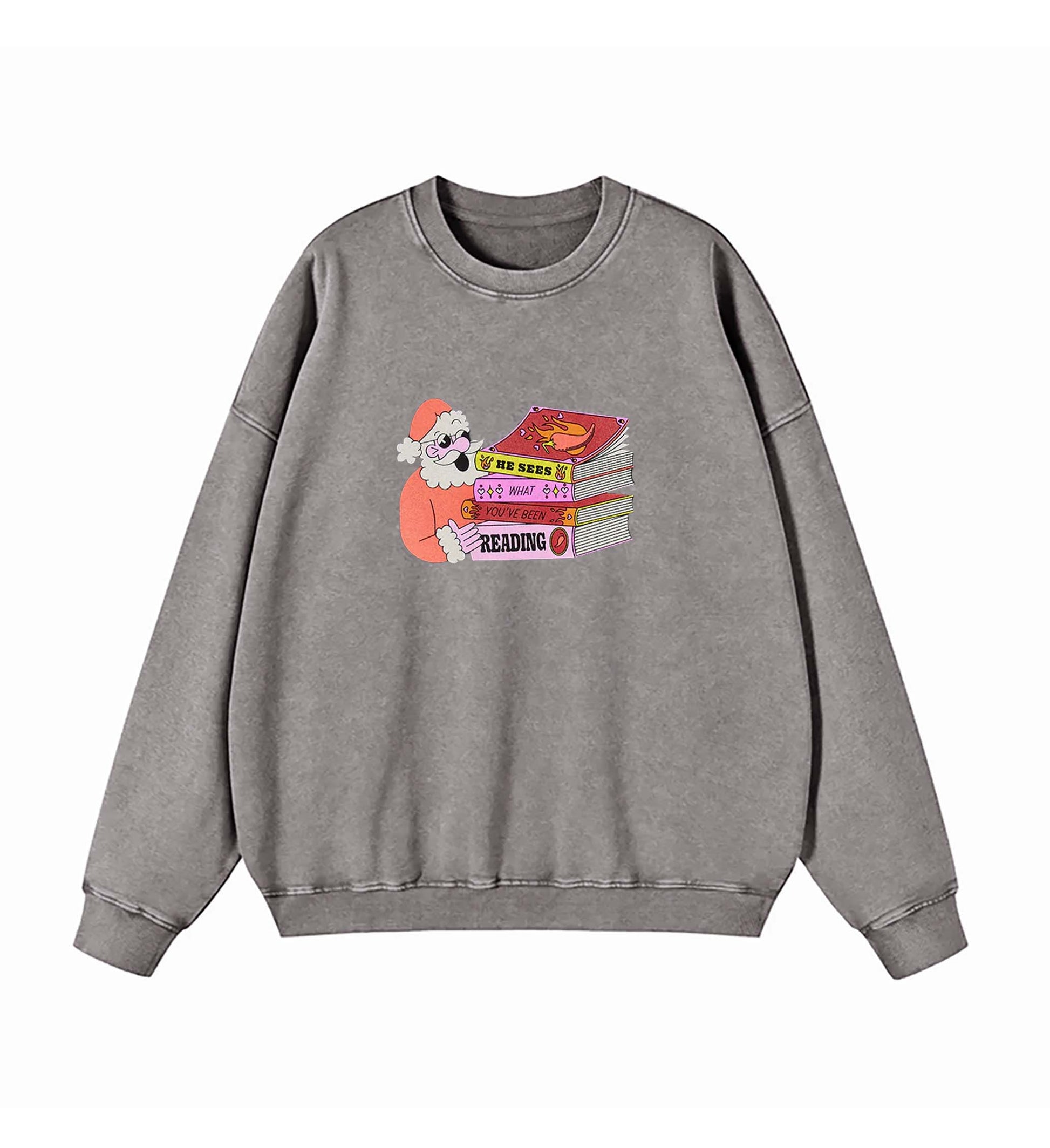 Santa: He Sees What You've Been Reading Sweatshirt