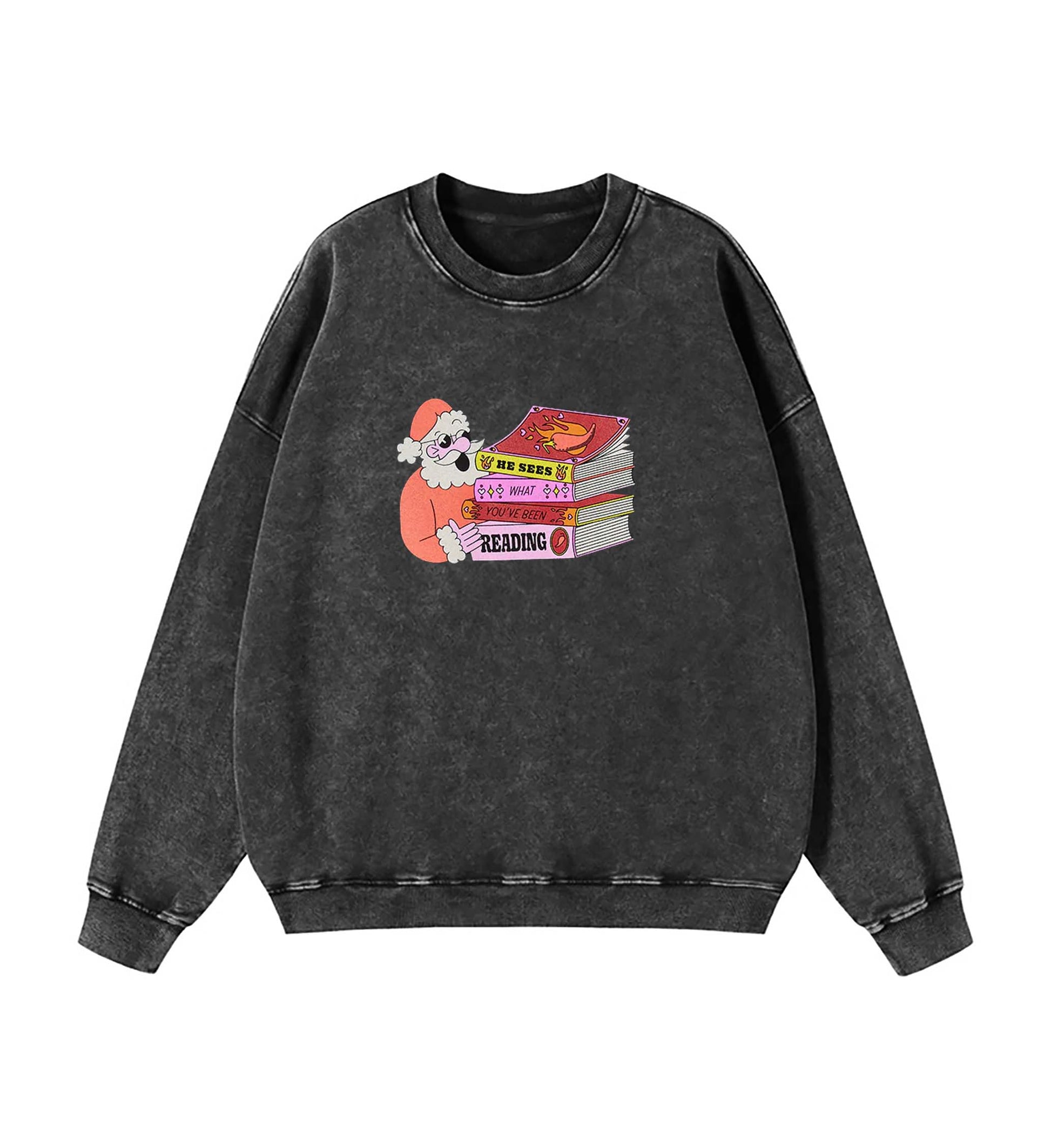 Santa: He Sees What You've Been Reading Sweatshirt