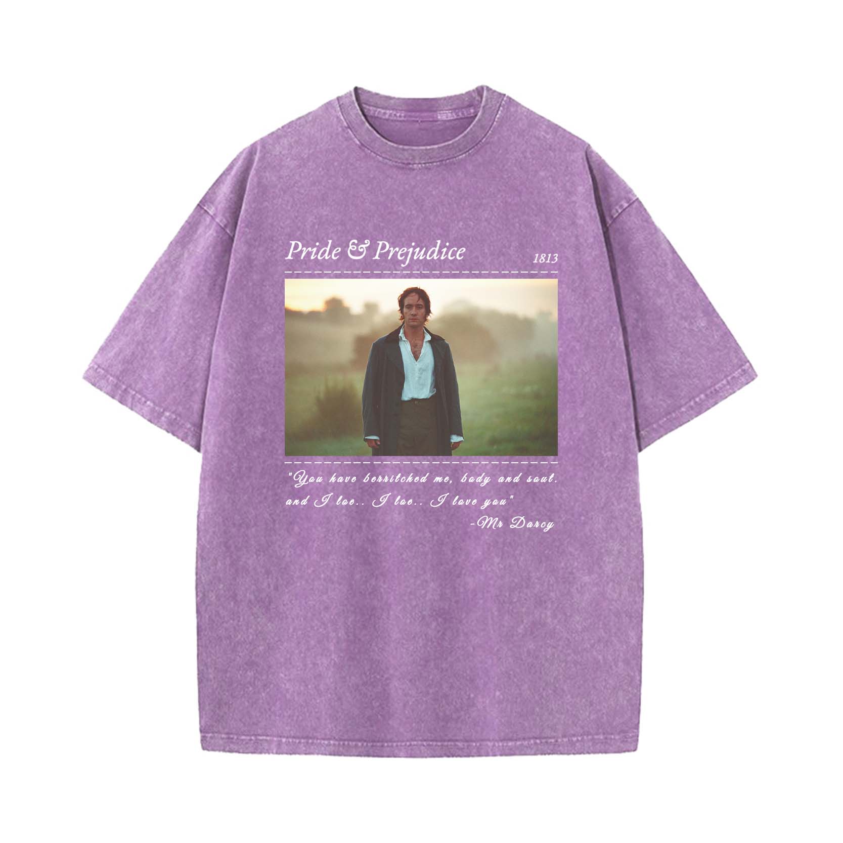 PRIDE & PREJUDICE YOU HAVE BEWITCHED ME TEE T-SHIRT