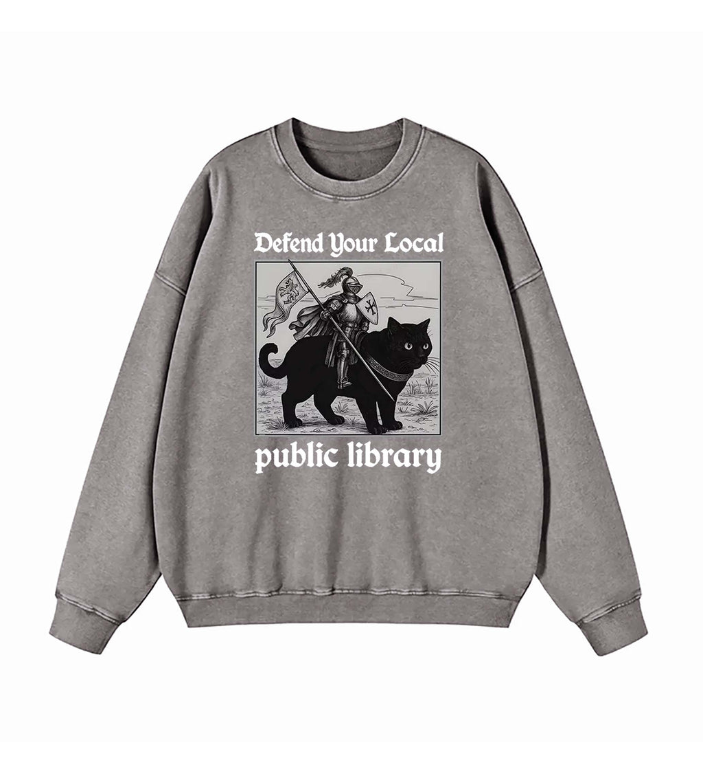 Defend Your Local public library Sweatshirt