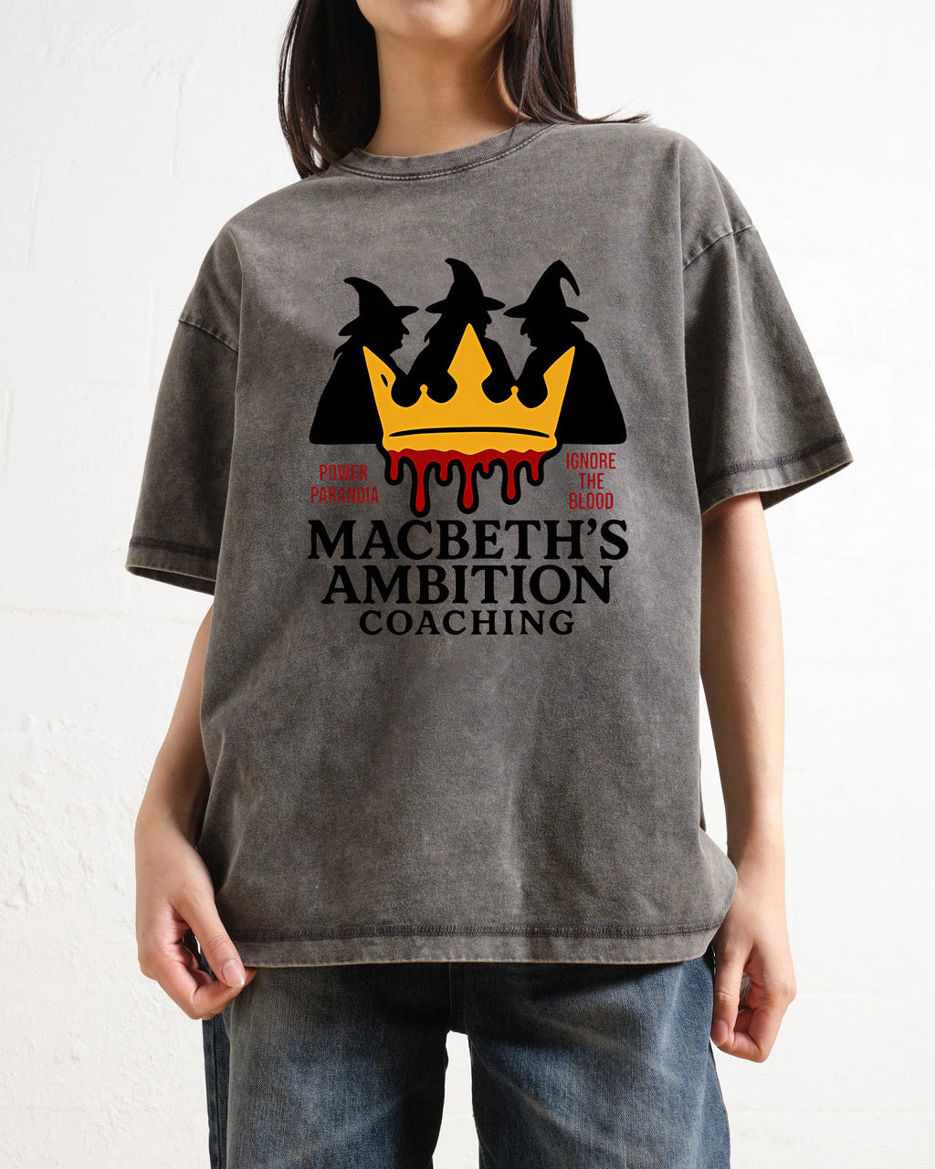 Macbeth's Ambition Coaching - William Shakespeare T-Shirt