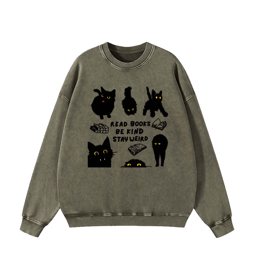 Read Books Be Kind Stay Weird Sweatshirt