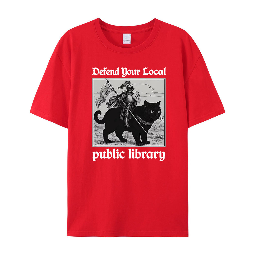 Defend Your Local public library cotton T-shirt