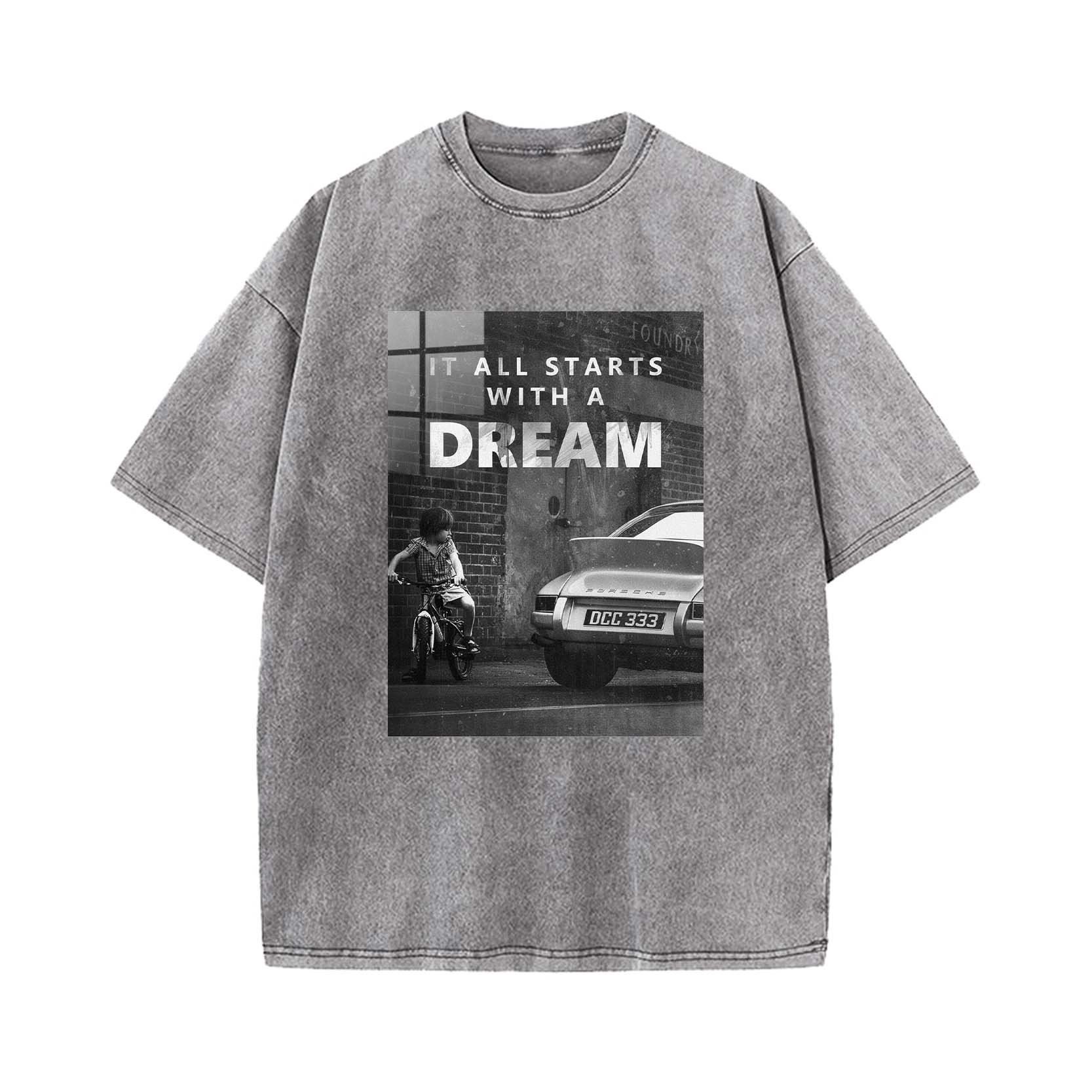 It All Starts With A Dream T-shirt