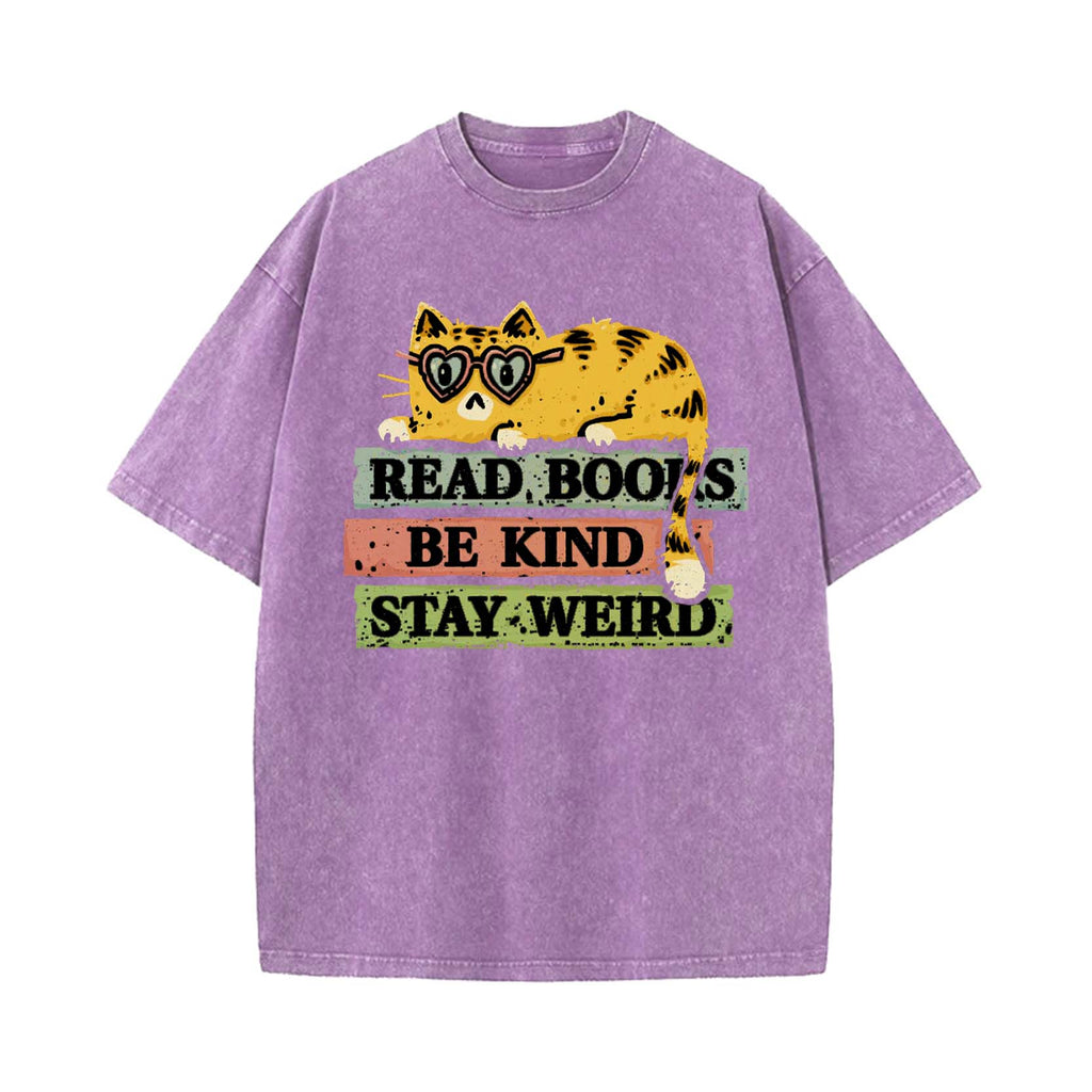 Read Books And Stay Weird T-shirt