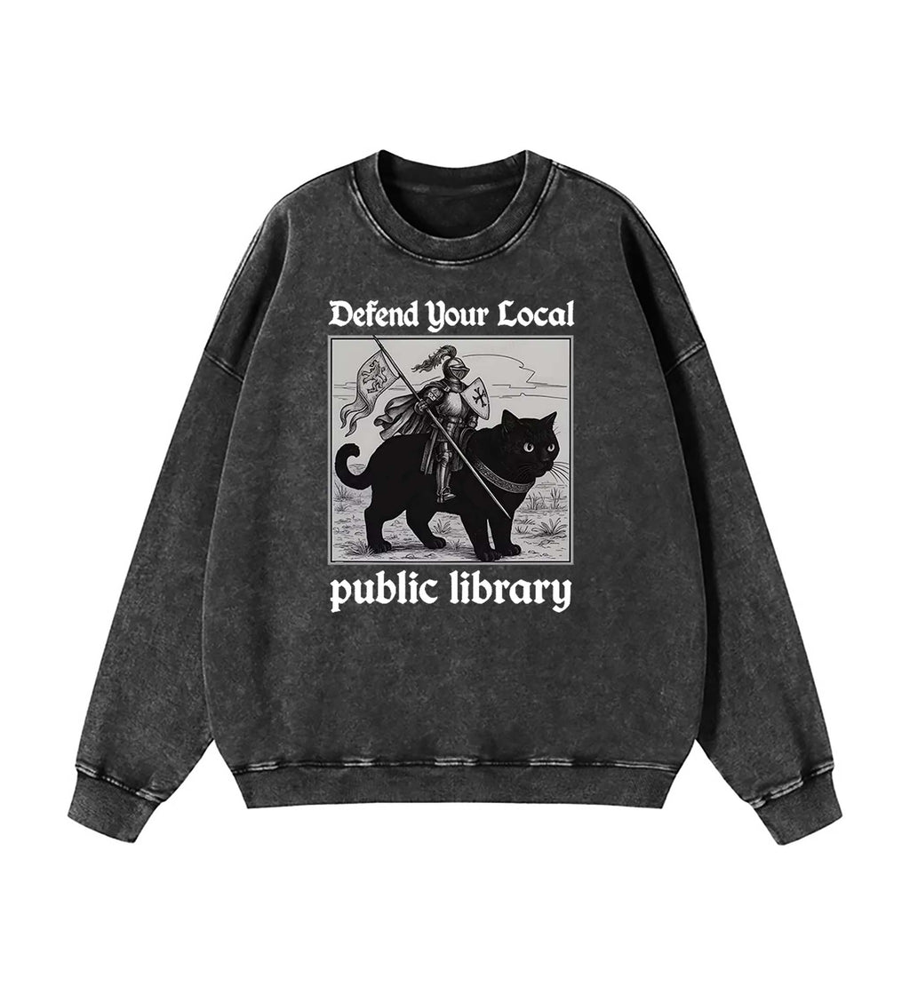 Defend Your Local public library Sweatshirt