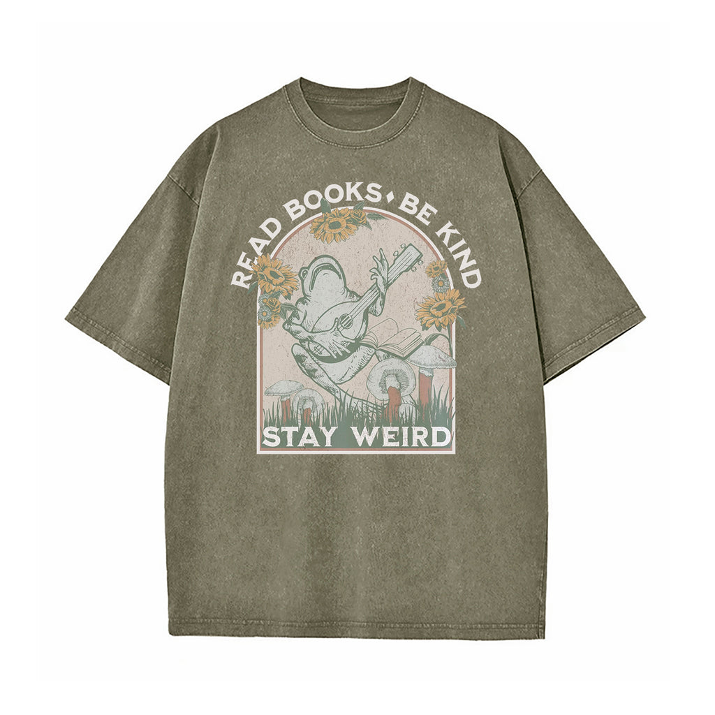 Read Books Be Kind Stay Weird Washed T-Shirt