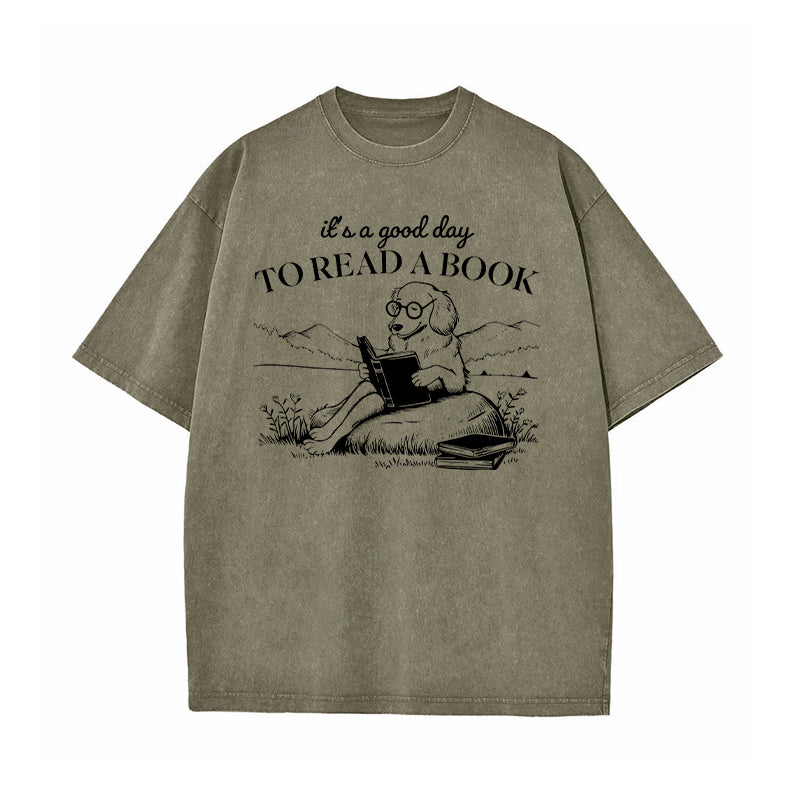 It's A Good Day To Read A Book Washed T-Shirt