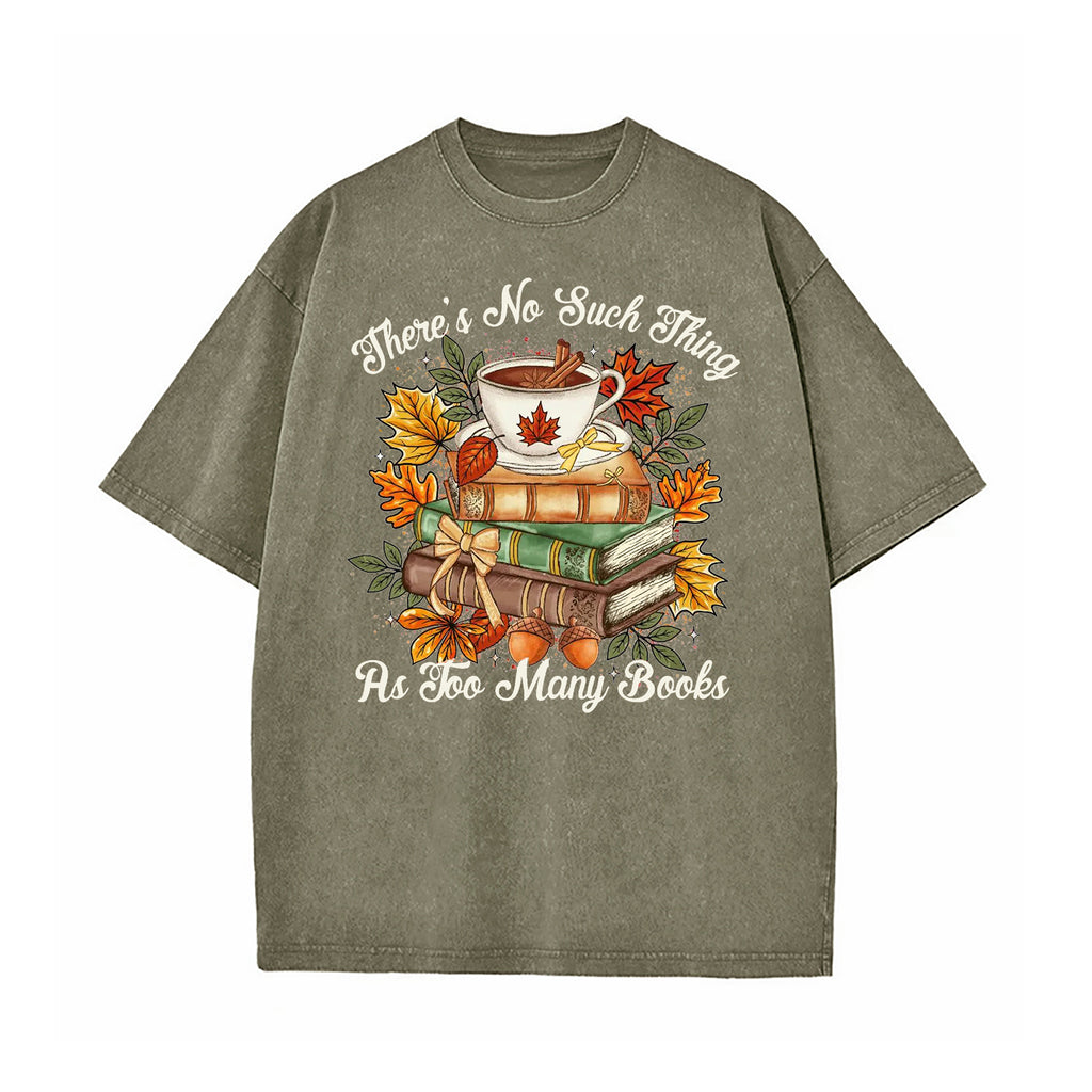 Too Many Books Washed T-Shirt