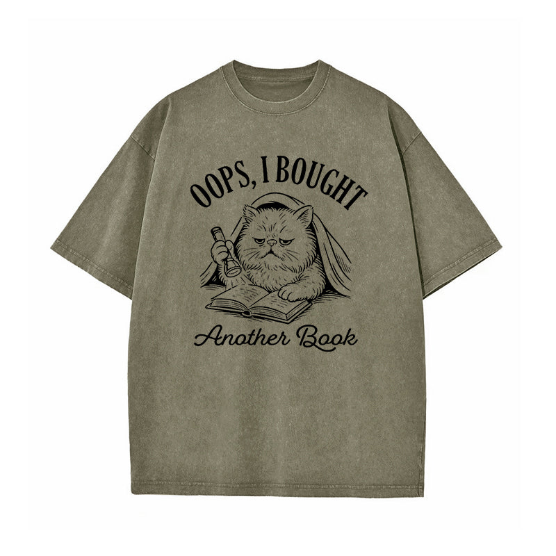 Oops I Bought Another Book Washed T-Shirt