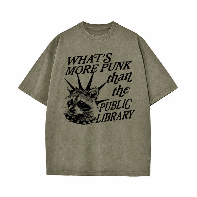 What's More Punk Than The Public Library Washed T-Shirt