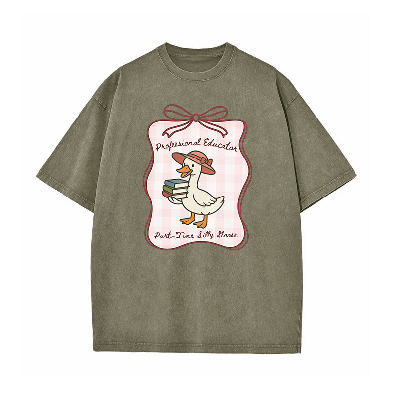 Professional Educator Part Time Silly Goose Washed T-Shirt