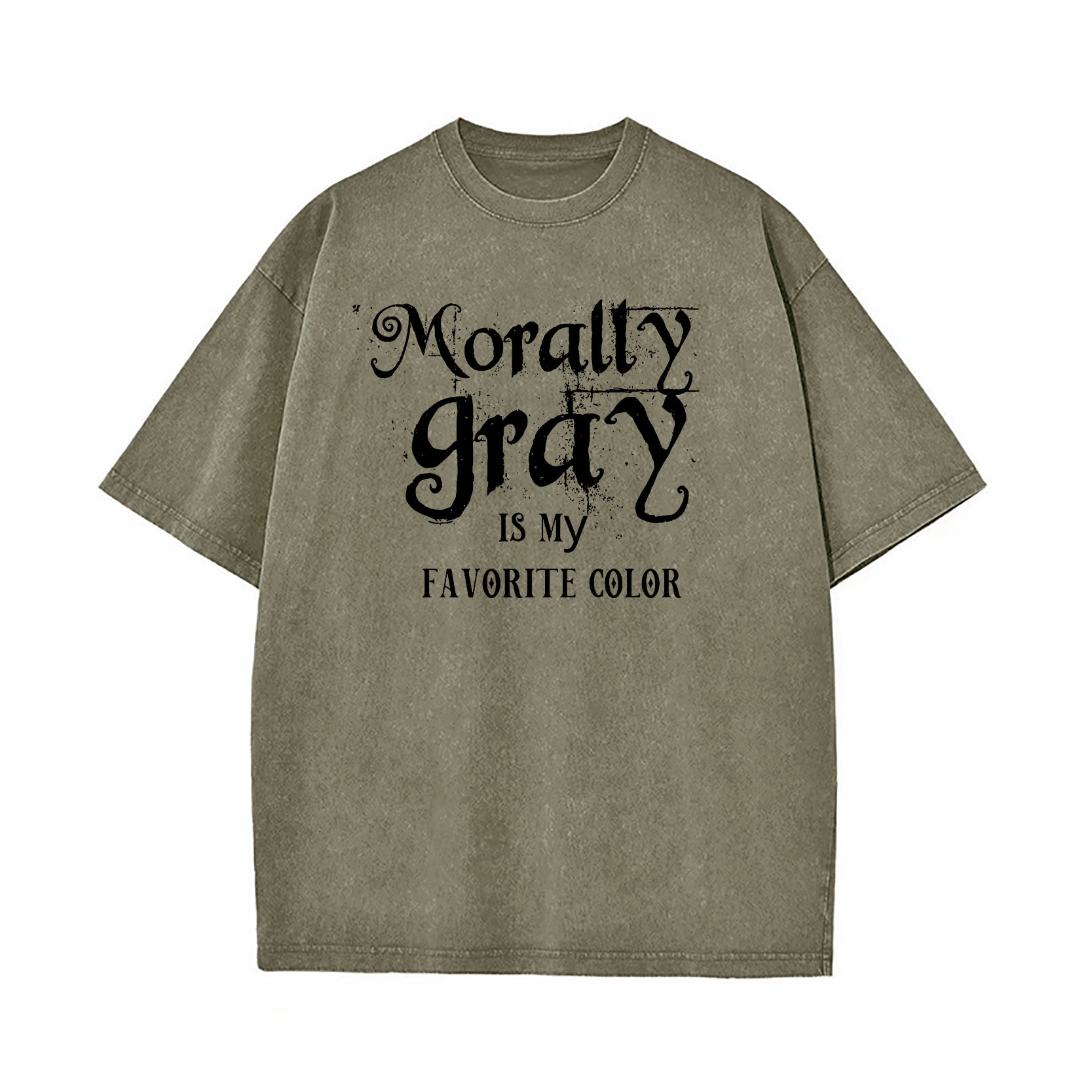 Morally Grey is My Favorite Color Washed T-Shirt