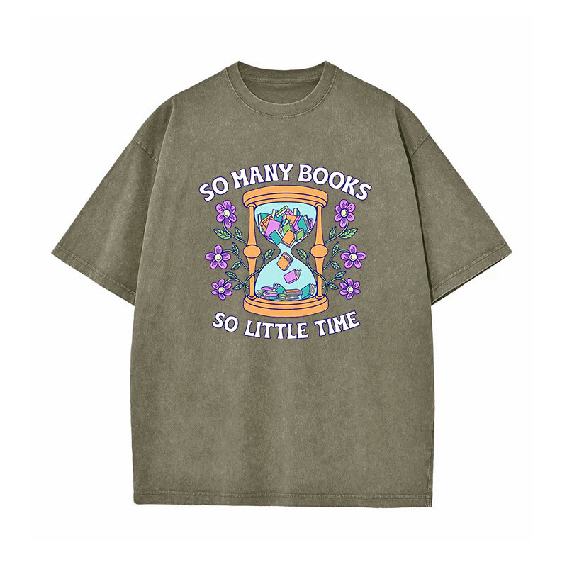 So Many Books So Little Time Washed T-Shirt